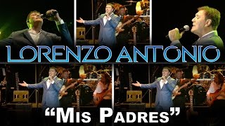 Lorenzo Antonio - "Mis Padres" (en vivo) chords