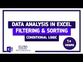 Data Analysis in Excel: A Practical Guide to Filtering, Sorting, and Conditional Logic