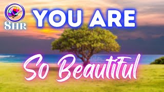 8 Hours Self-Love Sleep Affirmations - YOU ARE Beautiful!