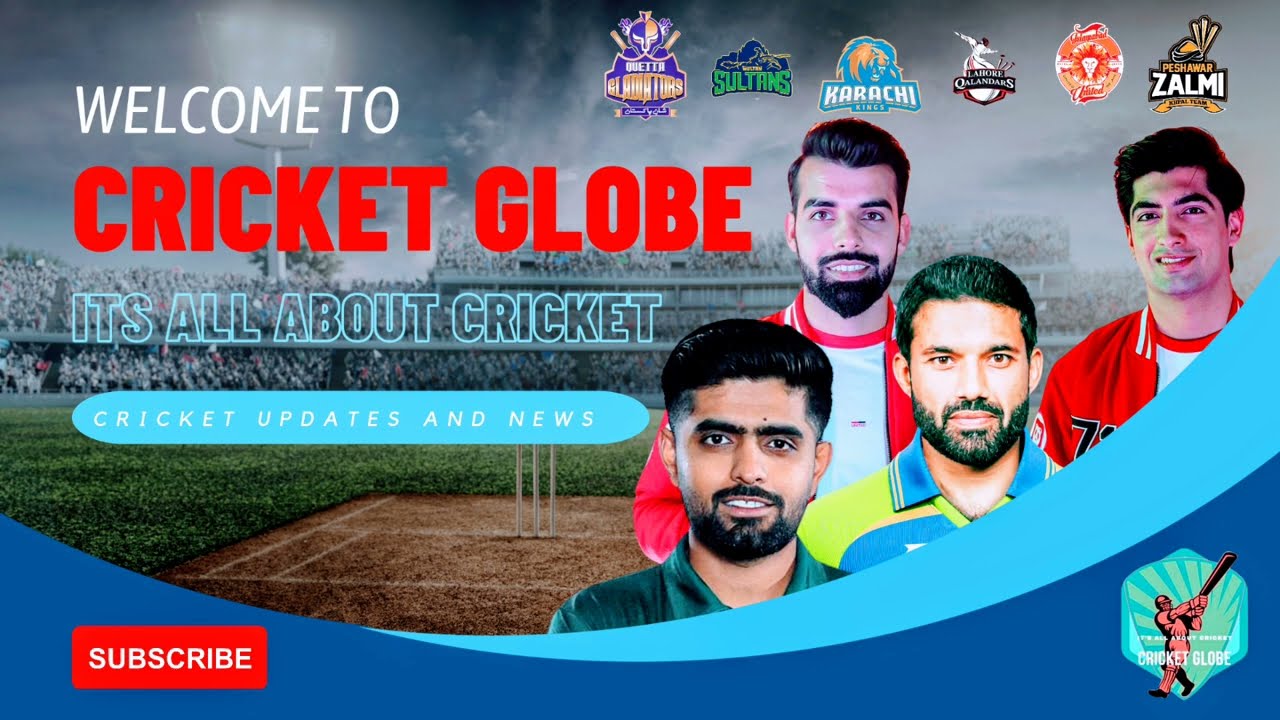 Welcome to Cricket GLOBE. It's All About Cricket