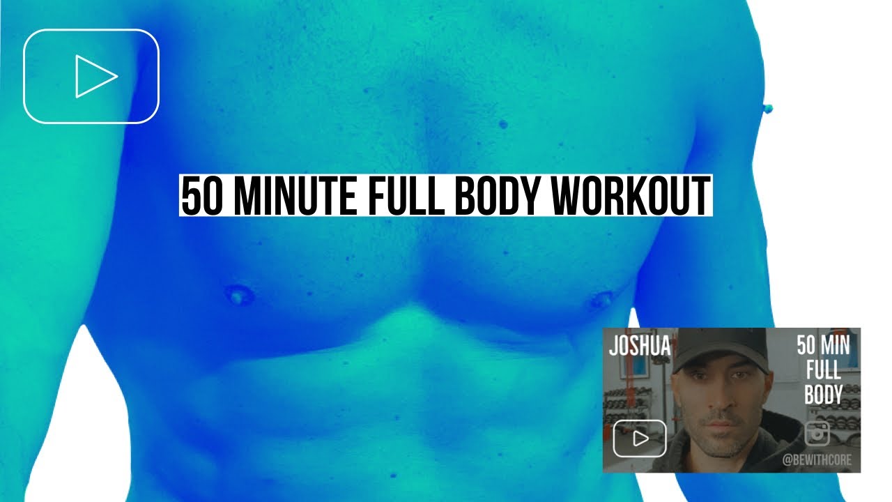 50 minute workout with Joshua Lipsey