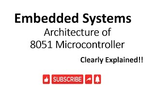 [ES-EN-8]architecture of 8051 microcontroller in embedded system- lesson 8