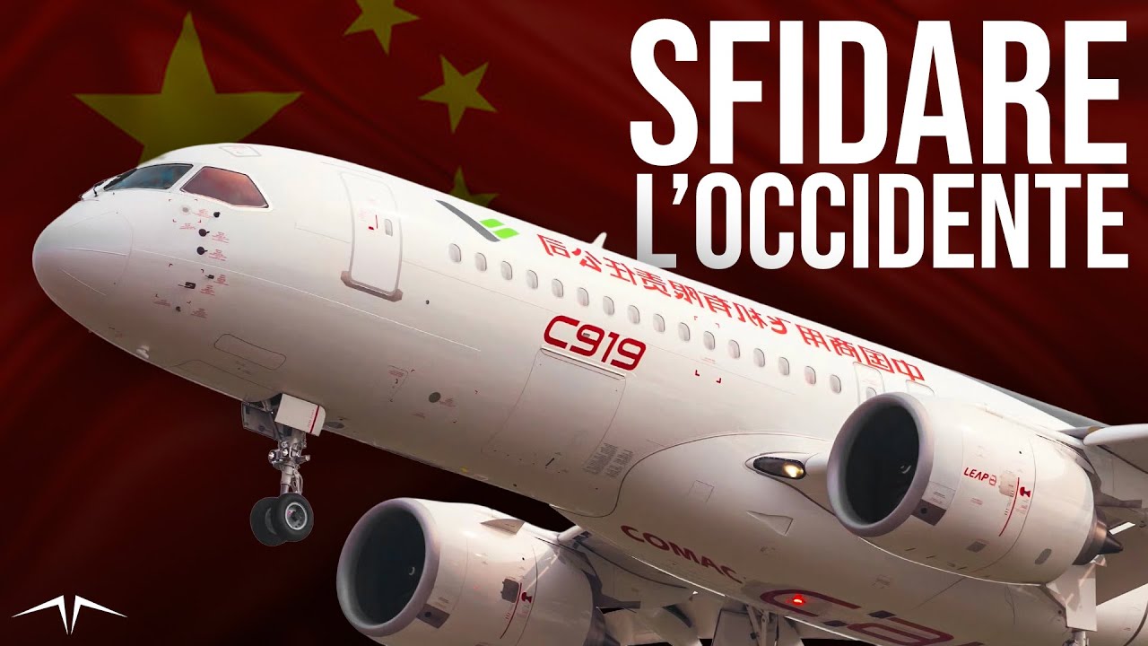 L'AEREO CINESE che vuole BATTERE AIRBUS e BOEING: Comac C919