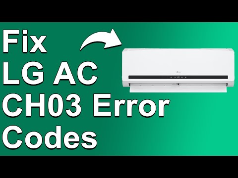 How To Fix LG AC CH03 Error Codes (Understand The Problem, And What You Can Do To Solve It)