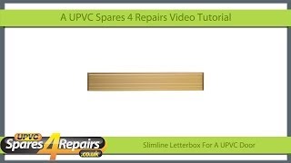 Slimline Letterbox For A UPVC Door Information Video