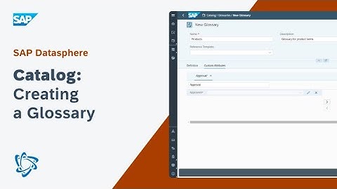 Creating a Glossary in the Catalog: SAP Datasphere