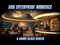 6 Hours Star Trek 🚀 USS Enterprise 🍸 Ten Forward Bar Ambient Sounds – Black Screen 🎵 Relax & Focus