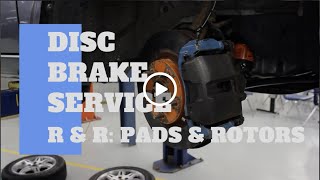Disc Brake Service Lab: Remove and Replace Pads and Rotor