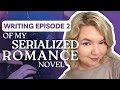 Writing 8 Chapters In A Week (While Losing My Mind) | Writing Vlog