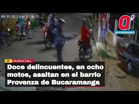 Doce delincuentes, en ocho motos, asaltan a habitantes del barrio Provenza en Bucaramanga