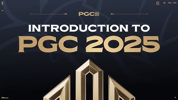 INTRODUCTION TO PGC 2025 | The Beginning of the Final Battle