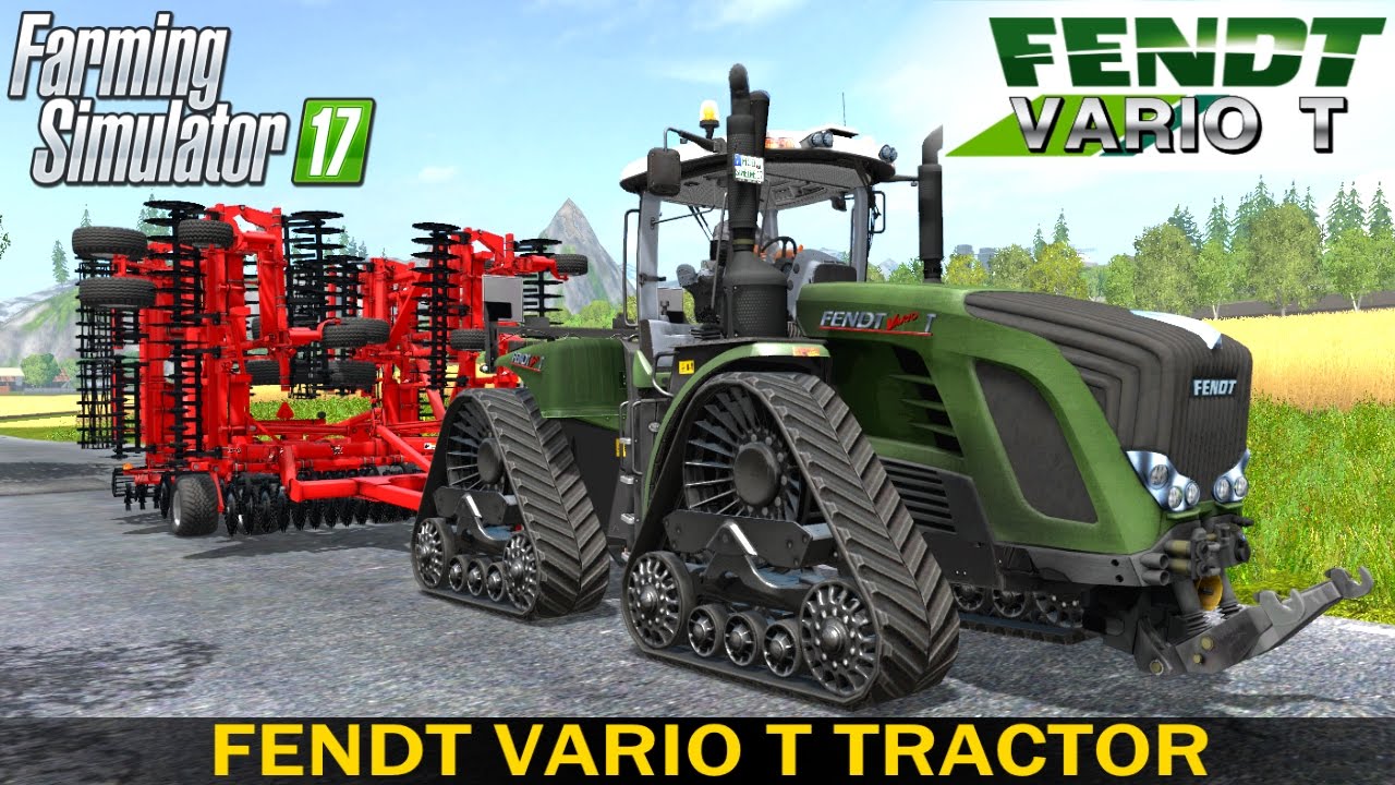 Farming Simulator 17 FENDT VARIO T TRACTOR