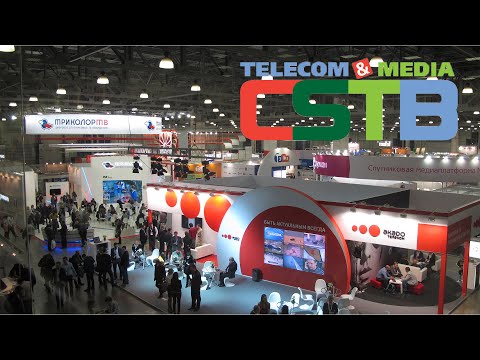 Выставка и форум CSTB Telecom&Media 2020 Москва