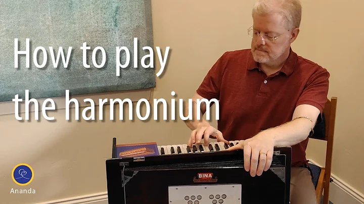 How to Play the Harmonium