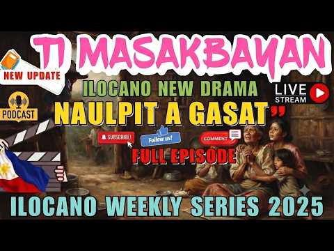 Ti Masakbayan   Naulpit a Gasat  , luly 08. 2026