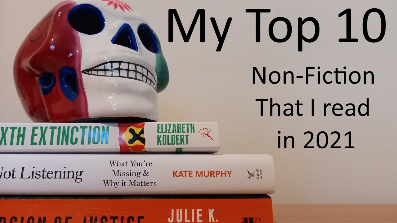 Top 10 Non-Fiction Books that I read in 2021