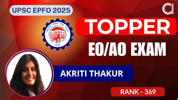 UPSC EPFO EO/AO 2023 TOPPER | Rank - 369 | Akriti Thakur | Toppers Talk | Prepare with abhipedia