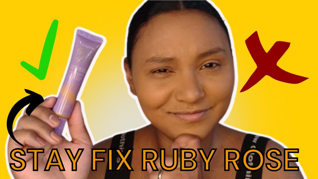 Resenha da Base Stay Fix Ruby Rose Em Pele Negra !