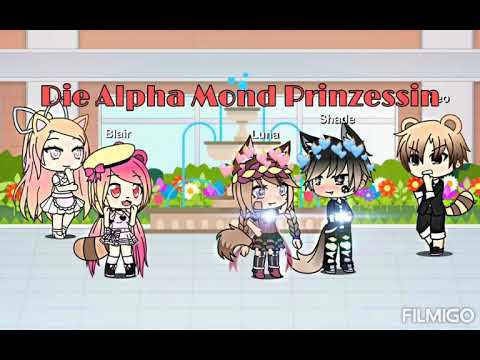 Die Alpha Mond Prinzessin Glmm Read Desc Youtube