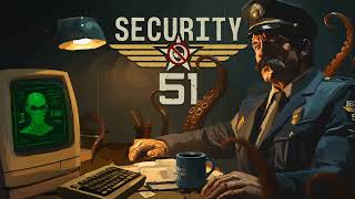 Security 51 • Demo Trailer • PC