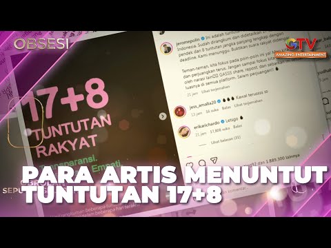 Kumpulan Artis YANG MENUNTUT 17+8! | OBSESI