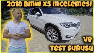 2018 Bmw X5 Inceleme Ve Test Sürüsü Sohbet Içerir