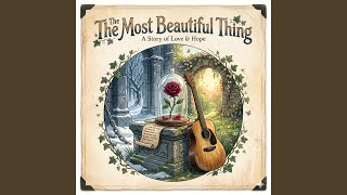 The Most Beautiful Thing