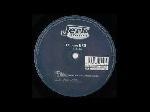 Crazy Erg — DJ (Crazy) Erg - 412 Seconds Time To Hide (Andreas Krämer Mix)