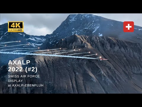 AXALP 2022 - Swiss Air Force Display at Axalp-Ebenfluh - Helicopters - Patrouille Suisse - (4K)