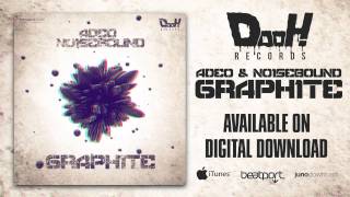 Adeo & Noisebound - Graphite (Carl Kill Remix)