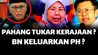 Download Lagu PAHANG TUKAR KERAJAAN ? BN KELUARKAN PH ? MP3