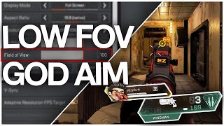LOW FOV = GOD AIM