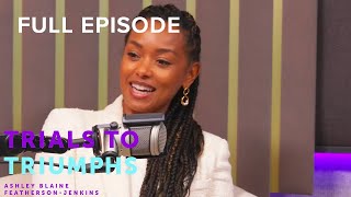 Famous How Melanie Liburd Makes Herself Proud | Trials To Triumphs | OWN Podcasts Profile