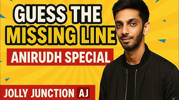 Connection game/ Guess the missing line/ Find the missing line/ Song quiz/ Anirudh special