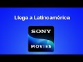 El lanzamiento de Sony Movies en Latinoamerica