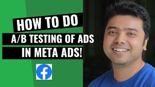 Learn How To Do A/B Test Of Ad Creatives In Meta Ads!