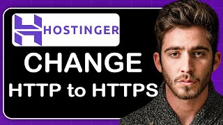 Comment changer HTTP en HTTPS dans Hostinger