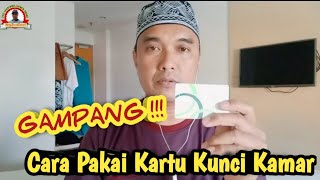 Cara Menggunakan Kartu Kunci Kamar Hotel