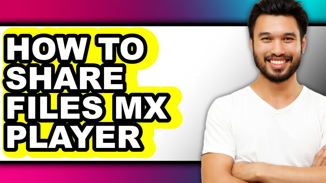 How to Share Files Mx Player - Easy Guide - YouTube