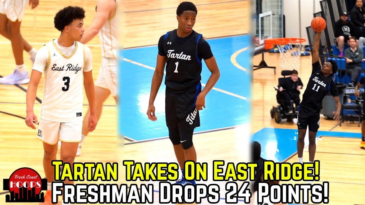 Undefeated Tartan GOES AT East Ridge! 6'4 Freshman Shows Out In Sections!