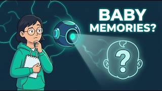 Why Can't We Remember Being Babies? The Science Explained!