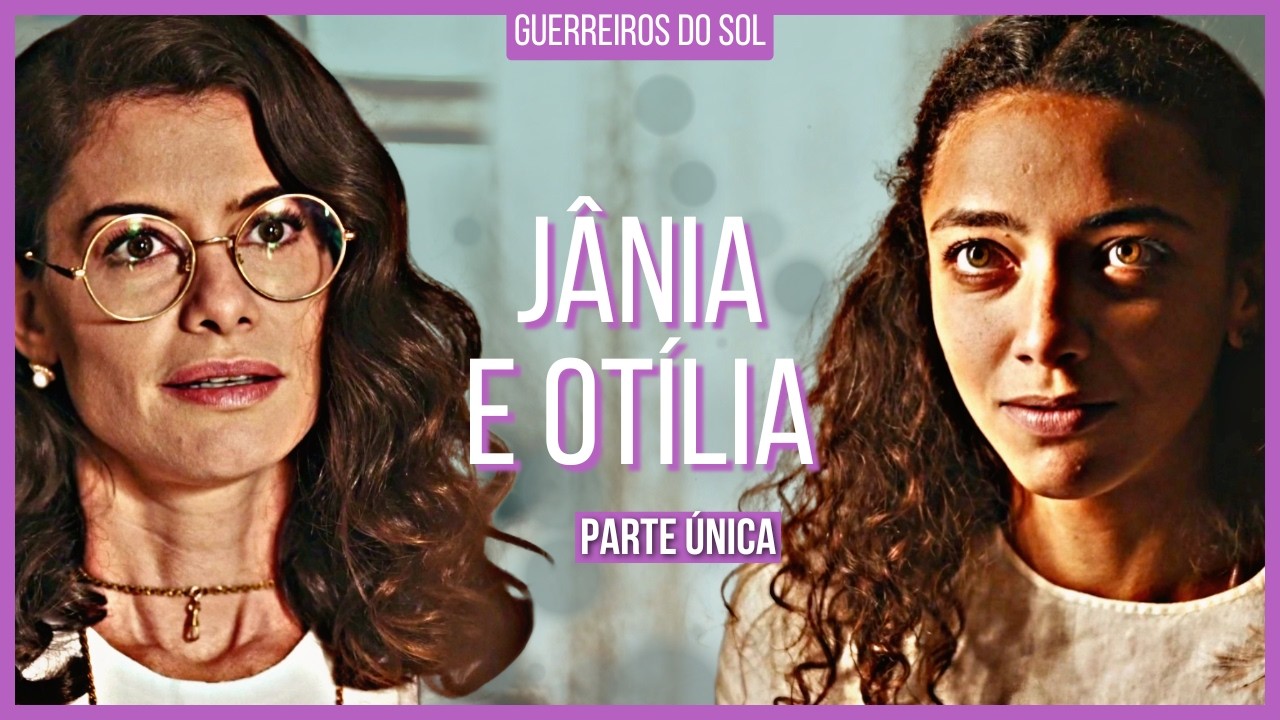 A HISTÓRIA DE JÂNIA E OTÍLIA - PARTE ÚNICA (comentada)