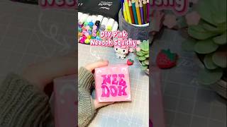 DIY Pink Needoh Squishy