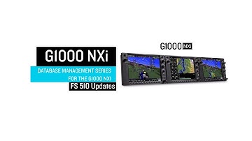 Managing Databases for the G1000 NXi: FS 510 Updates
