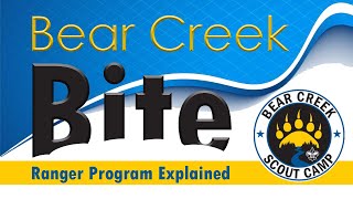 Bear Creek Scout Camp's Ranger Program