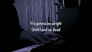 Until I End Up Dead - Dream (Piano Cover w/lyrics) | Sheet Music