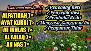 Al Fatihah 7×, Ayat kursi 7×,Al ikhlas 7×,Al Falaq 7×,an Nas 7×