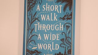 A Short Walk Through a Wide World, by Douglas Westerbeke