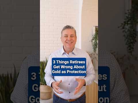 Thumbnail for 3 Things Retirees Get Wrong About Gold as Protection