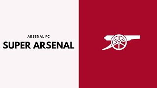 (PT/EN) - Super Arsenal FC - Arsenal FC Song